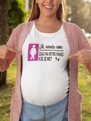 Smešna majica za nosečnice - Kje je WC